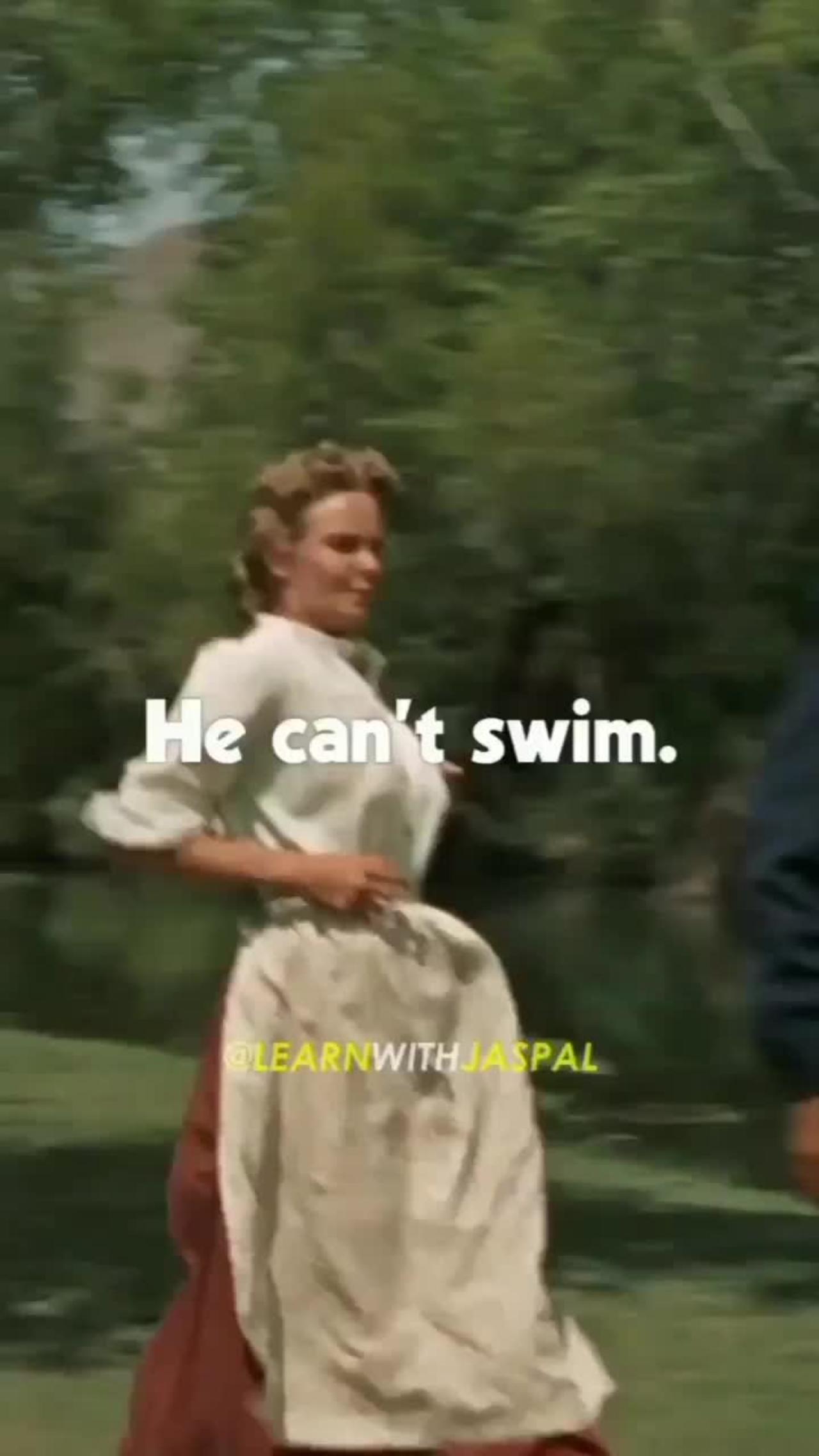 He can't swim 🤣🤣