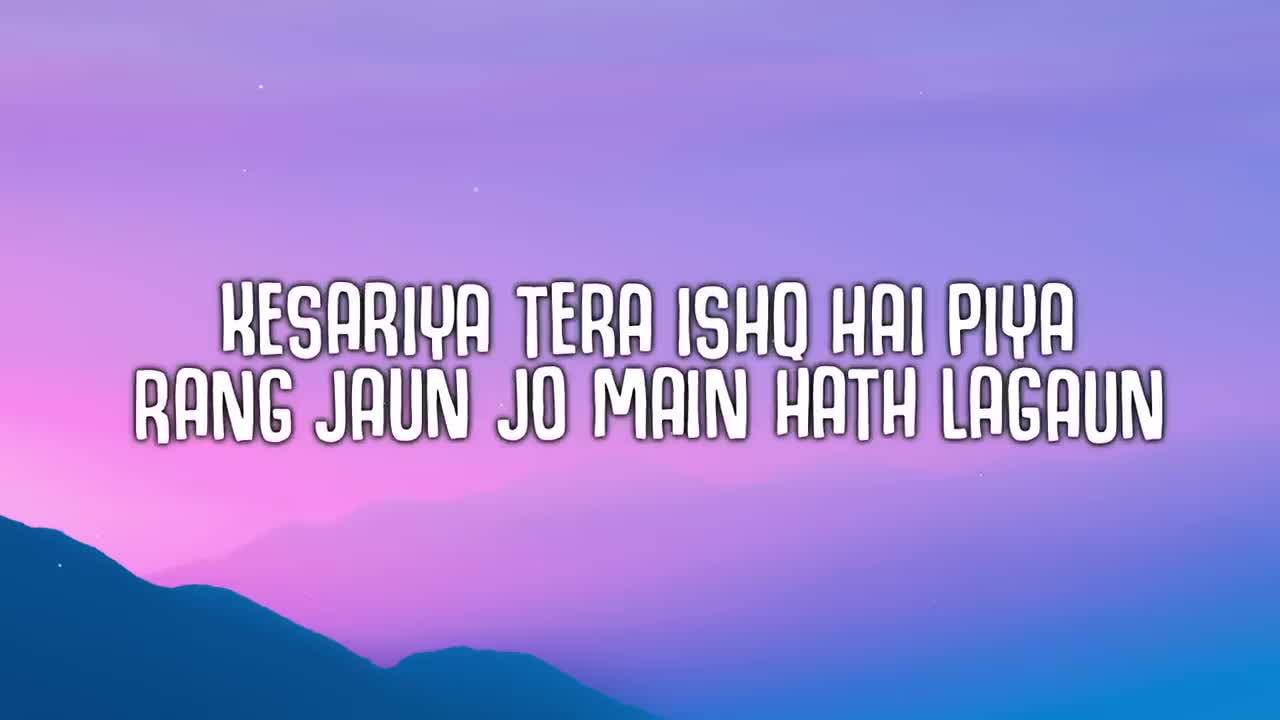 Kesariya (Lyrics) Full Song - Brahmastra | - One News Page VIDEO