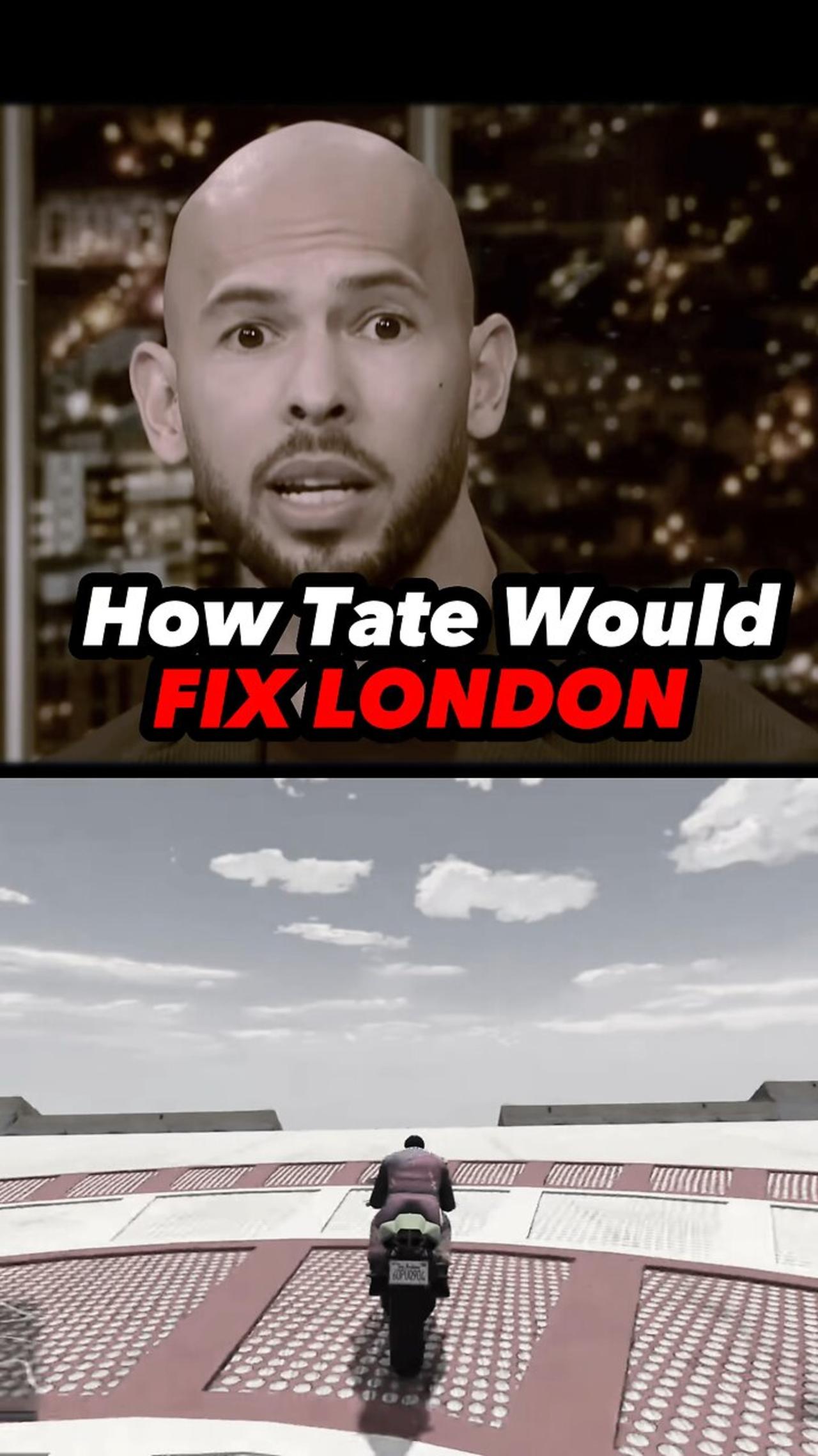 How TATE would FIX London