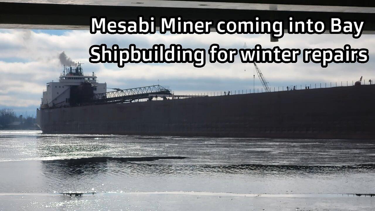 Mesabi Miner coming into Bay Shipbuilding for winter repairs