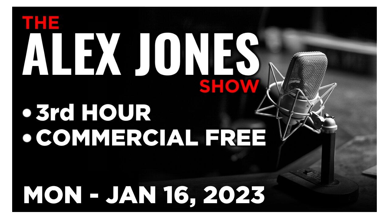 ALEX JONES [3 of 4] Monday 1/16/23 • EZRA LEVANT - DAVOS, News, Calls, Reports & Analysis • Infowars