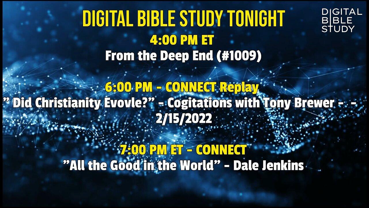 Digital Bible Study Tonight - 1/17/2023 - One News Page VIDEO