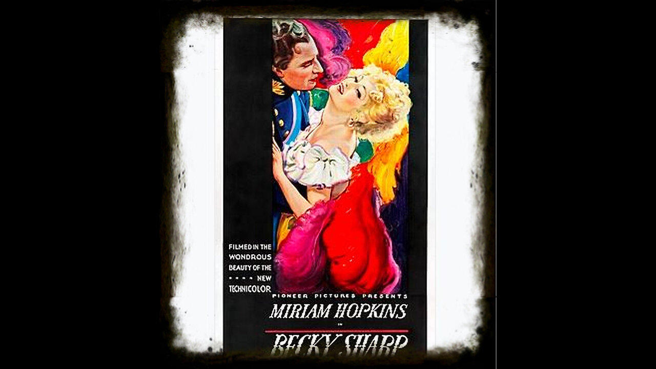Becky Sharp 1935 | Classic Romance Movies | Classic Drama Movies | Vintage Full Movies