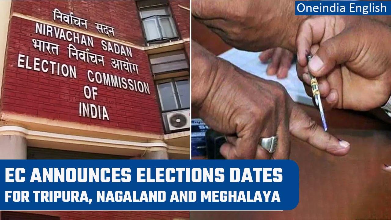 Assembly election dates for Tripura, Nagaland, and Meghalaya announced | Oneindia News *News