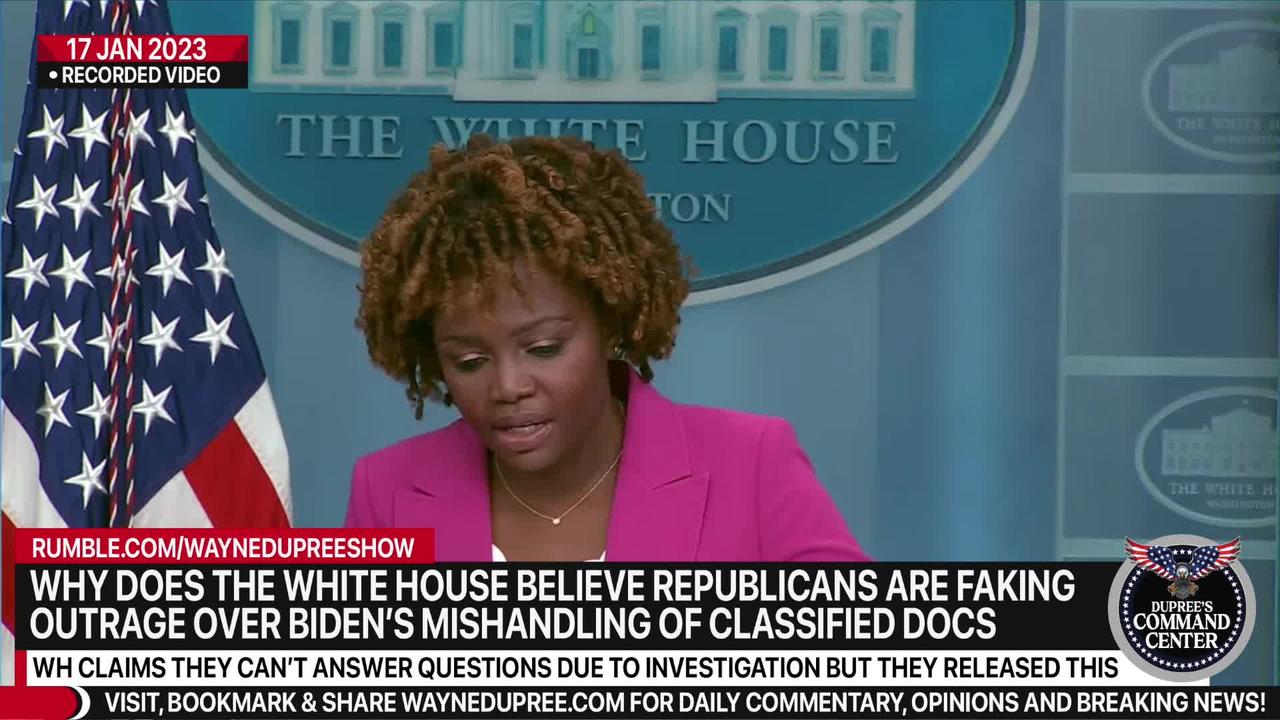 WH Says Republicans Creating Fake Outrage Over Biden's Classified Docs