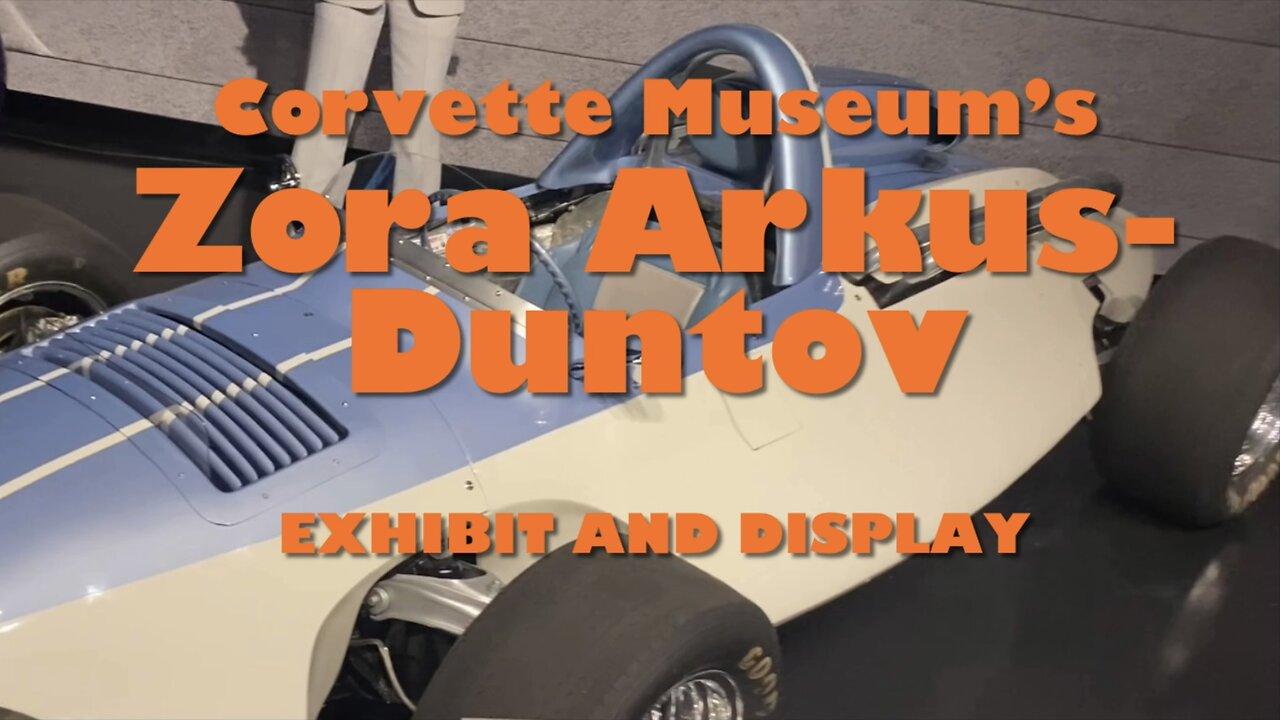 Corvette Museum, Zora Arkus-Duntov