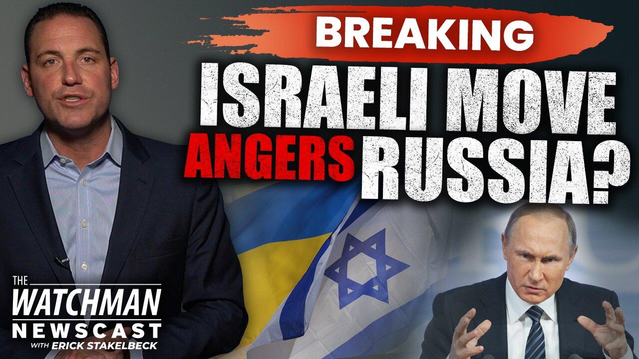 Top Israeli Official to Visit Ukraine; Russia Threatens NUCLEAR WAR if Defeated | Watchman Newscast