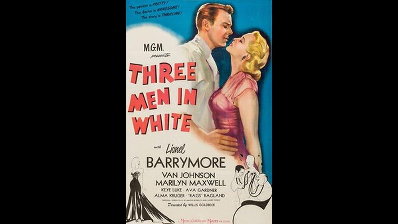 Three Men in White .... 1944 American film trailer