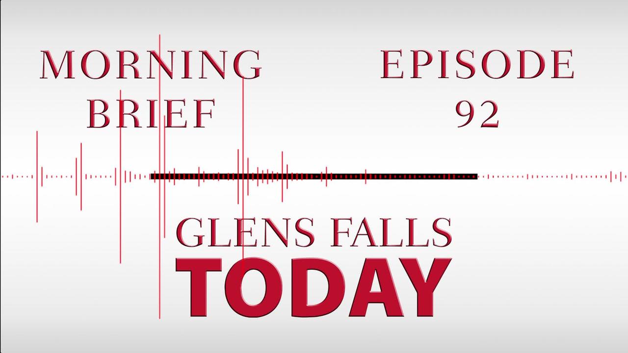 Glens Falls TODAY: Morning Brief – Episode 92: State of the City | 01/20/23
