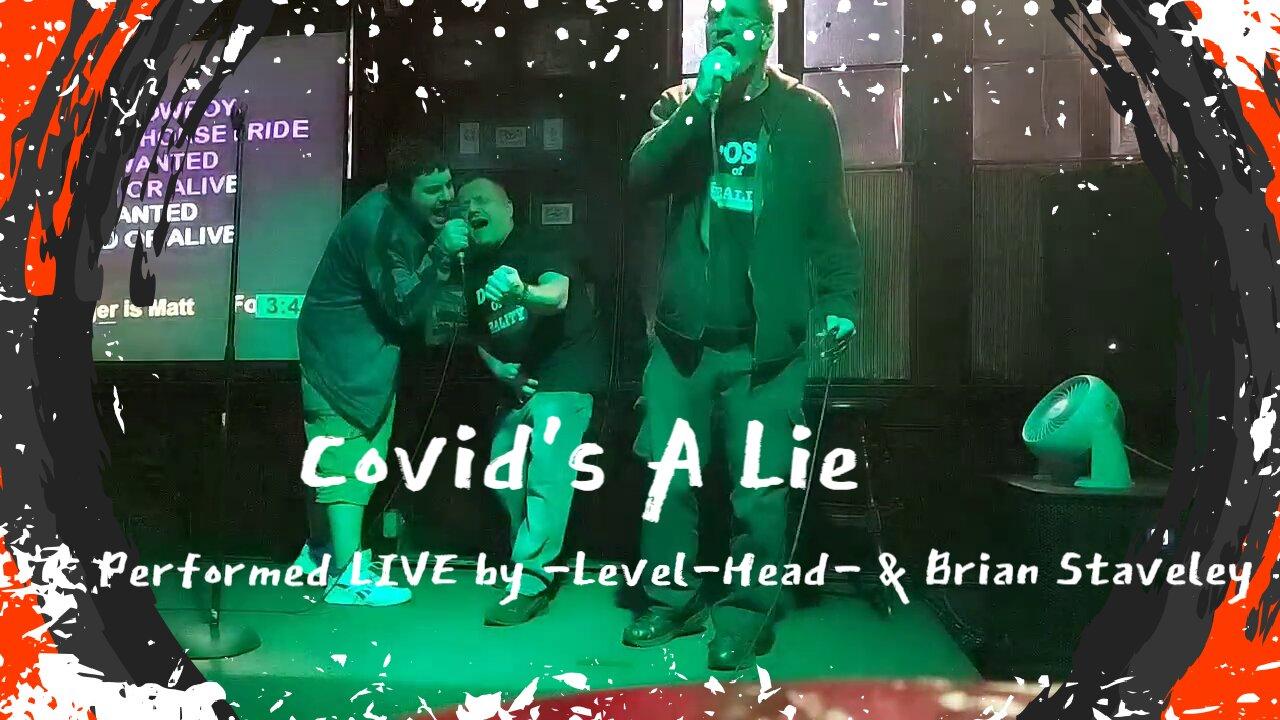 Covid's A Lie Performed LIVE by -Level-Head- & Brian Staveley at Lili Marlene's Pensacola, Florida