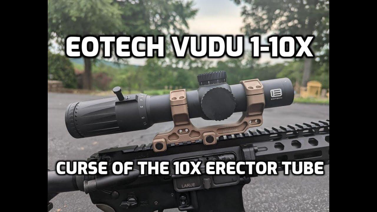 Eotech Vudu 1-10x, Jack of All Trades, Master of None