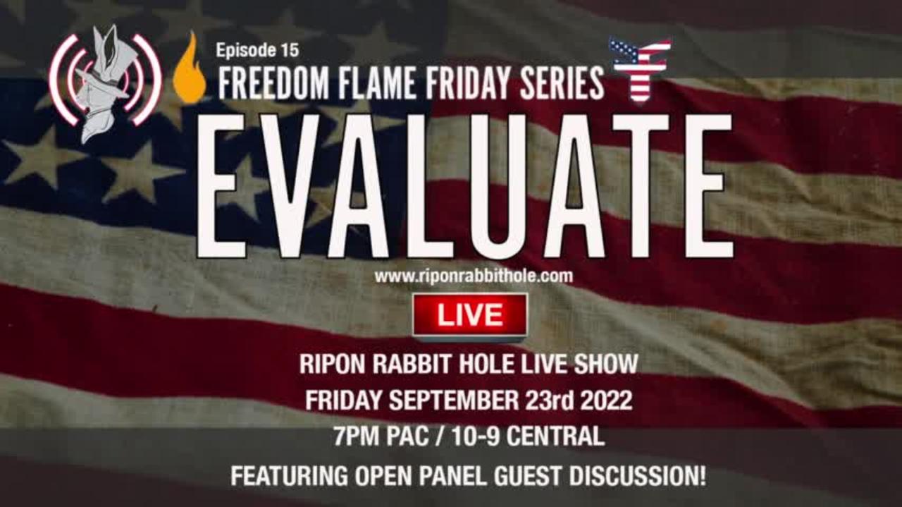 Freedom Flame Friday series with FFCW: EVALUATE