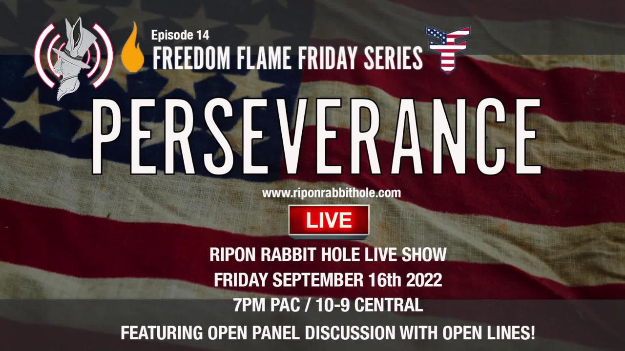 Freedom Flame Friday series with FFCW: PERSEVERANCE