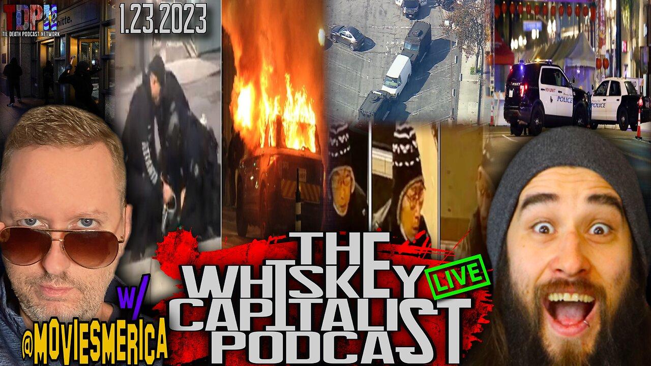 Atlanta ANITFA Riots/L.A. SHOOTING/The Oscars w/ Movies Merica | The Whiskey Capitalist | 1.23.23