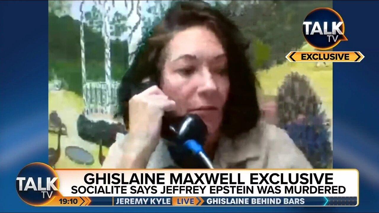 Ghislaine Maxwell: Epstein Didn’t Kill Himself