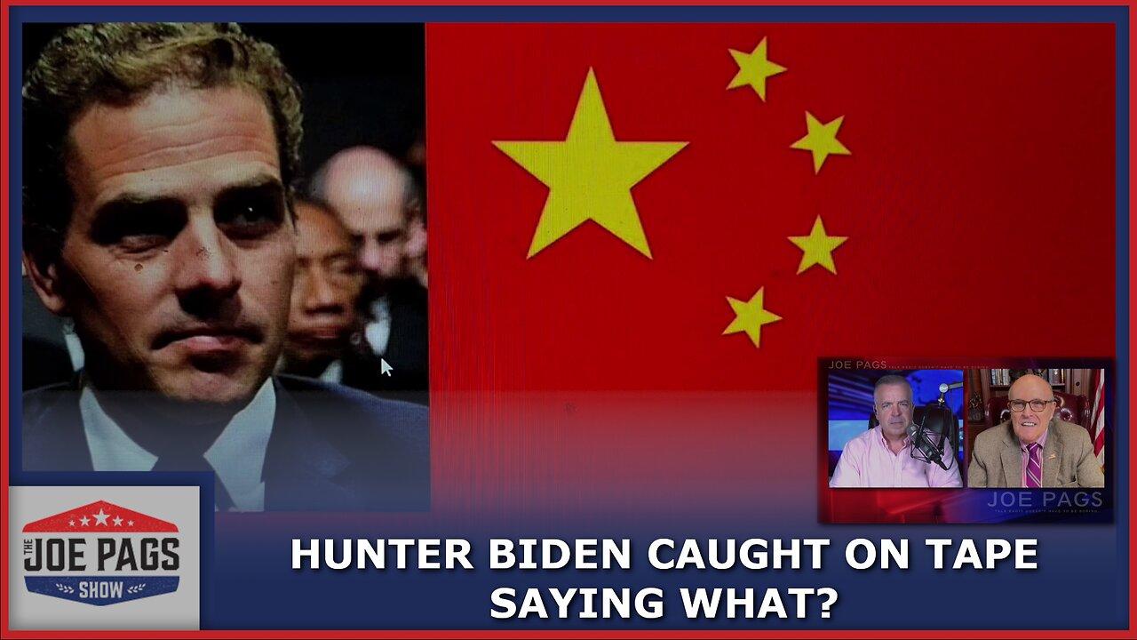 Stunning New Tape Reveals Hunter Biden's Relationship to China