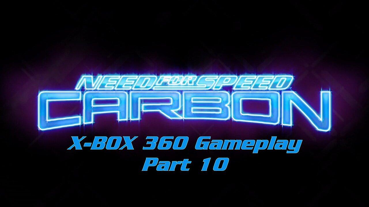 Need for Speed Carbon (2006) X-Box 360 Gameplay Part 10