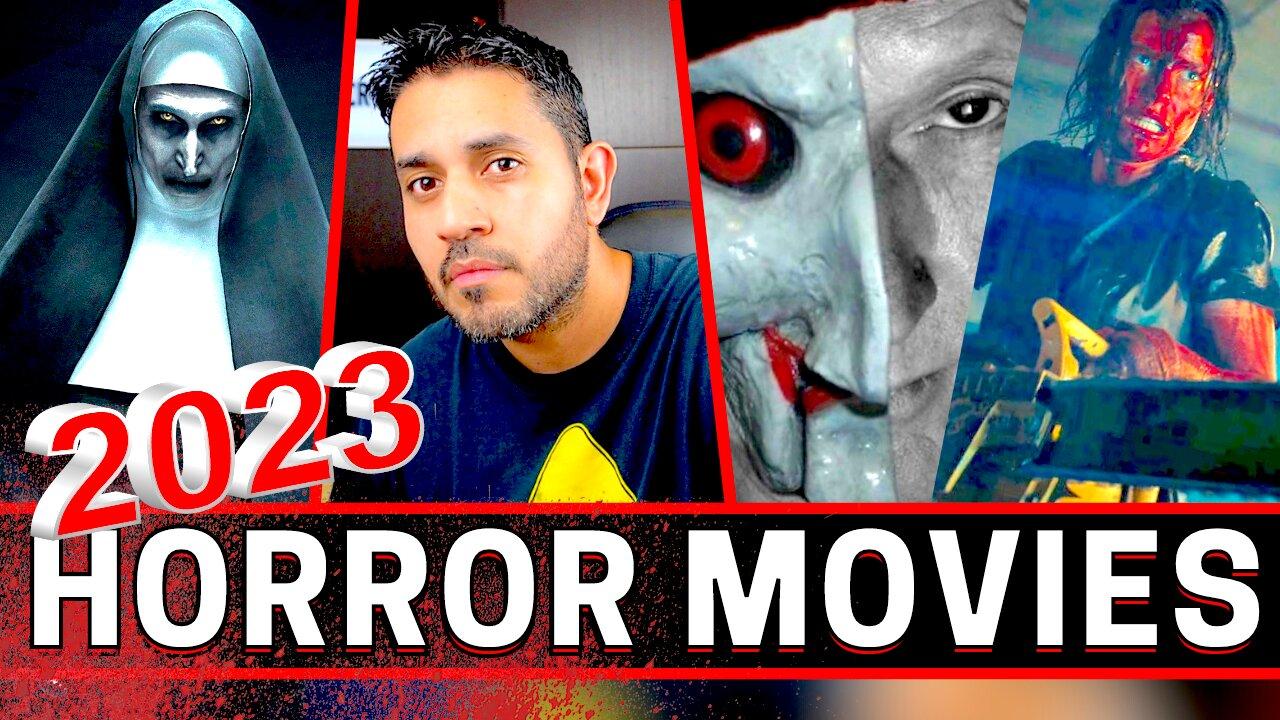 HORROR MOVIES TO WATCH IN 2023! | Evil Dead Rise, Saw 10, The Nun 2, The Exorcist