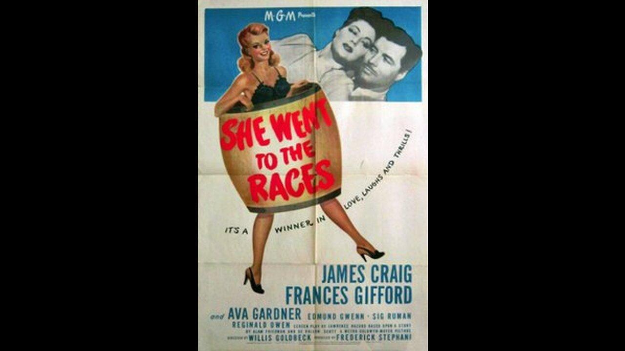She Went to the Races ,,, 1945 American comedy film trailer