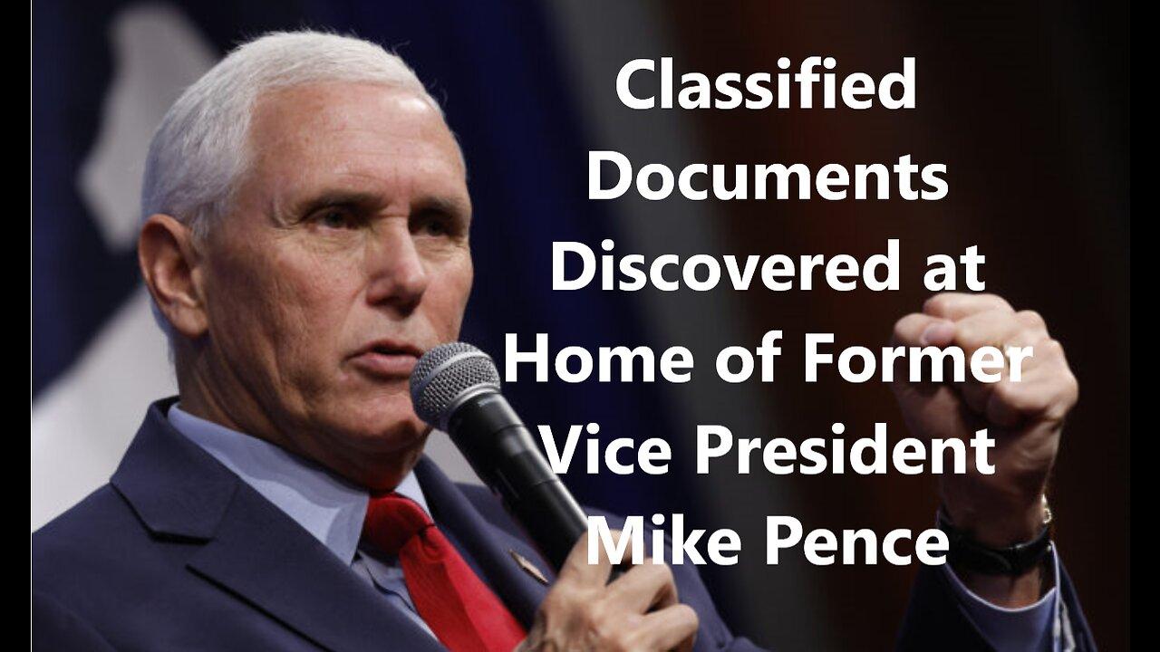 AUDIBLE Classified Documents Discovered at Home of Former VP Mike Pence
