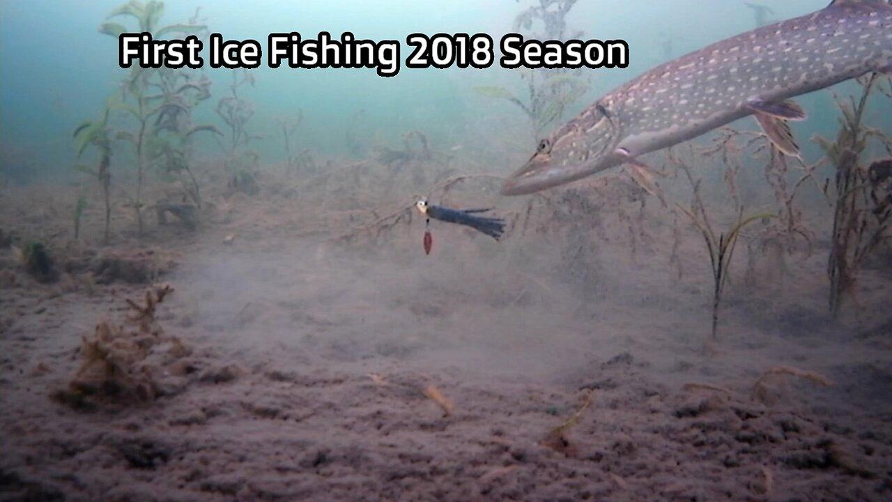 First Ice Fishing 2018 Season