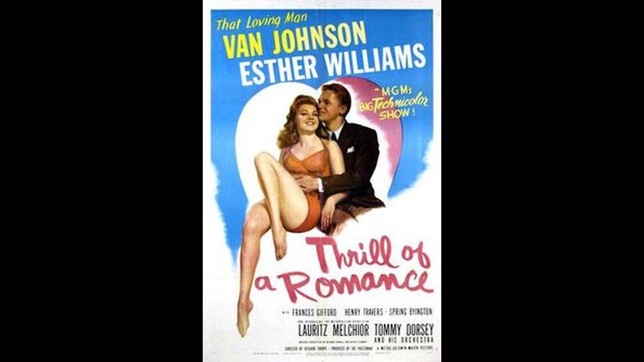 Thrill of a Romance ... 1945 American  film trailer