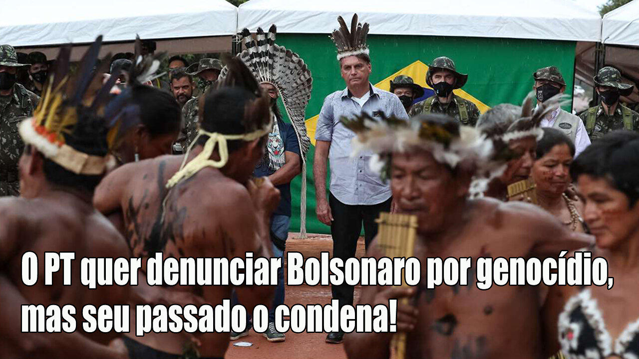 O PT quer denunciar Bolsonaro por genocídio, mas seu passado o condena!
