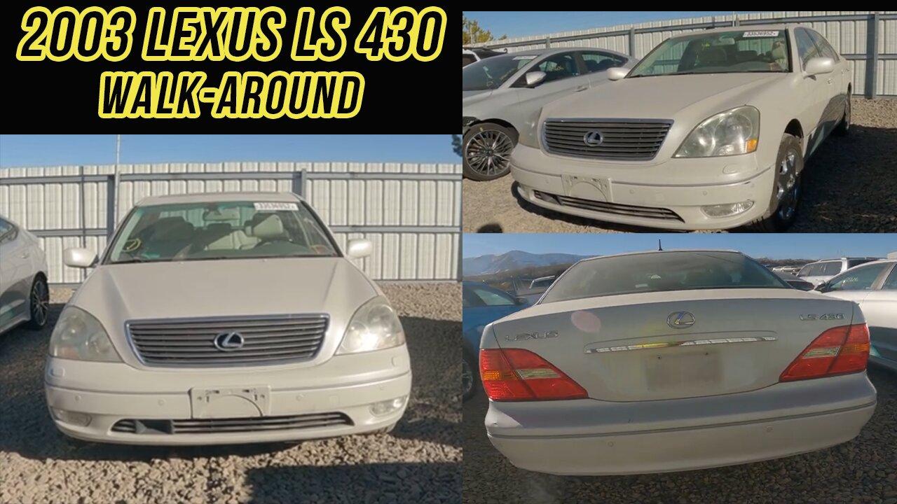 2003 Lexus LS 430, Walk-Around at Reno Copart WE BOUGHT THIS CAR!