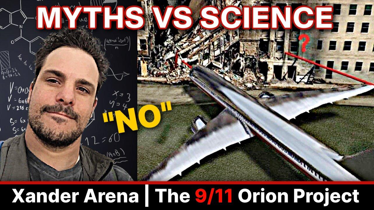 9/11 Pentagon: XANDER ARENA of The Orion Project | PART 1