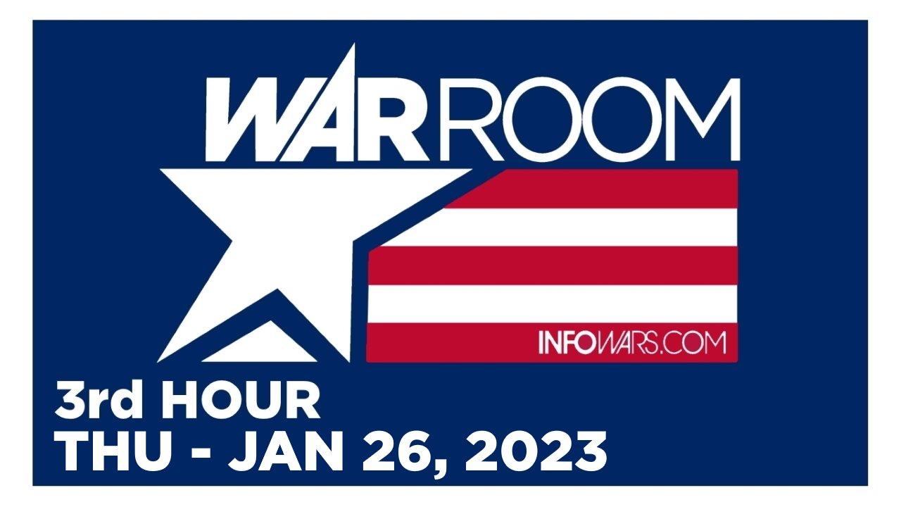 WAR ROOM [3 of 3] Thursday 1/26/23 • NEW PROJECT VERITAS VIDEO, News, Reports & Analysis • Infowars