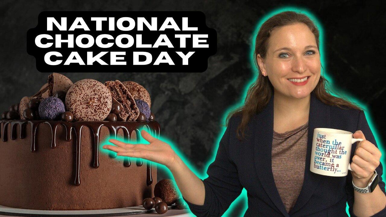 National Chocolate Cake Day | The Holidays Podcast (Ep. 28)