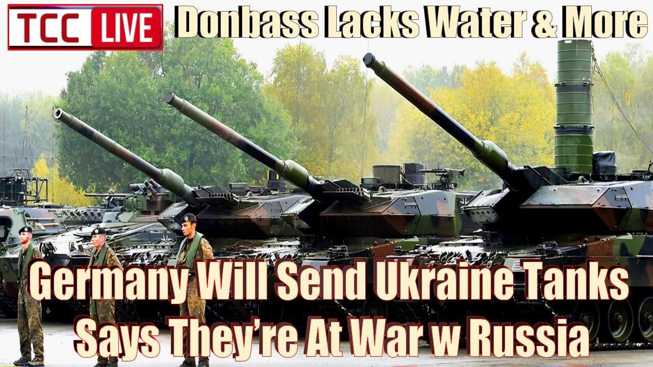 Germany Will Send Ukraine Tanks Says They’re At War w Russia, Peru Asks Russia to Intervene & More