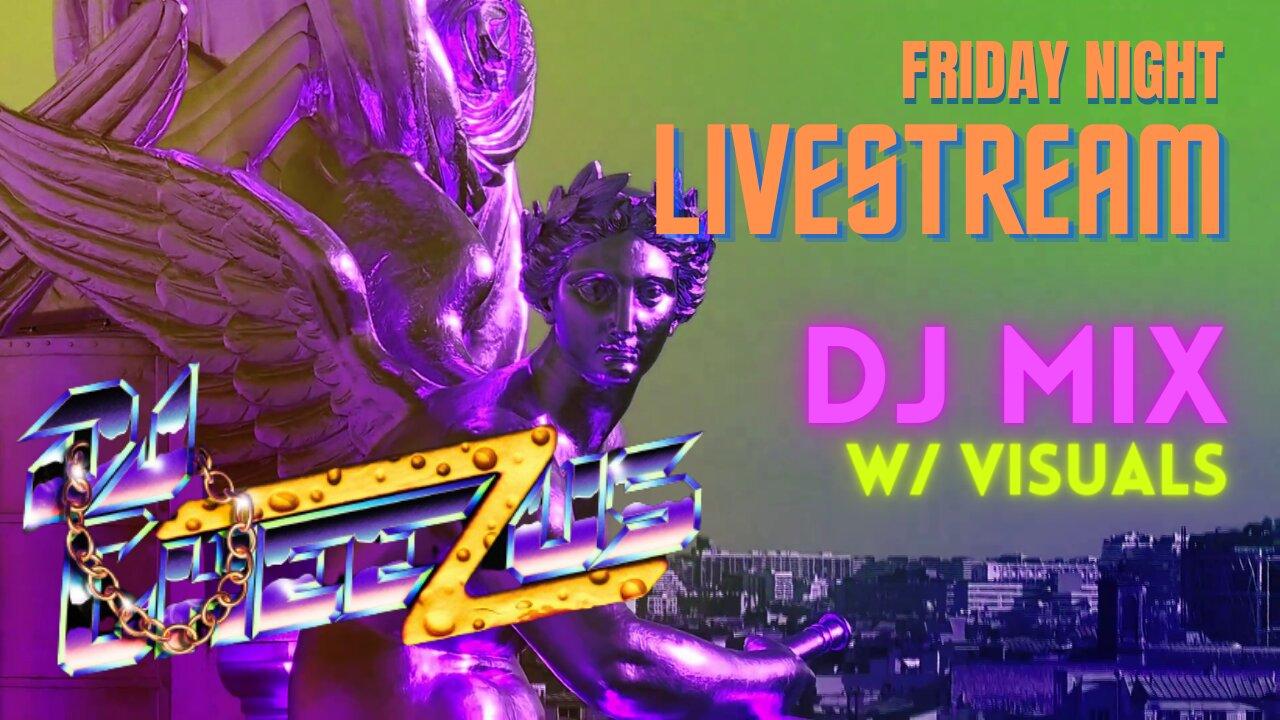 Friday Night DJ Mix Livestream w/ Visuals One News Page VIDEO