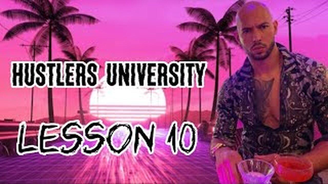 Hustlers University Lesson 10