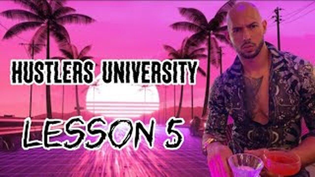 Hustlers University Lesson 5