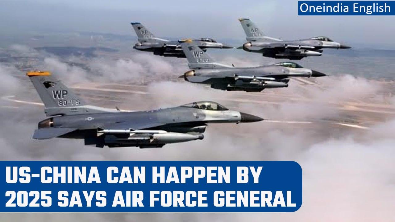 US Air Force general predicts war with China by 2025 | Oneindia News