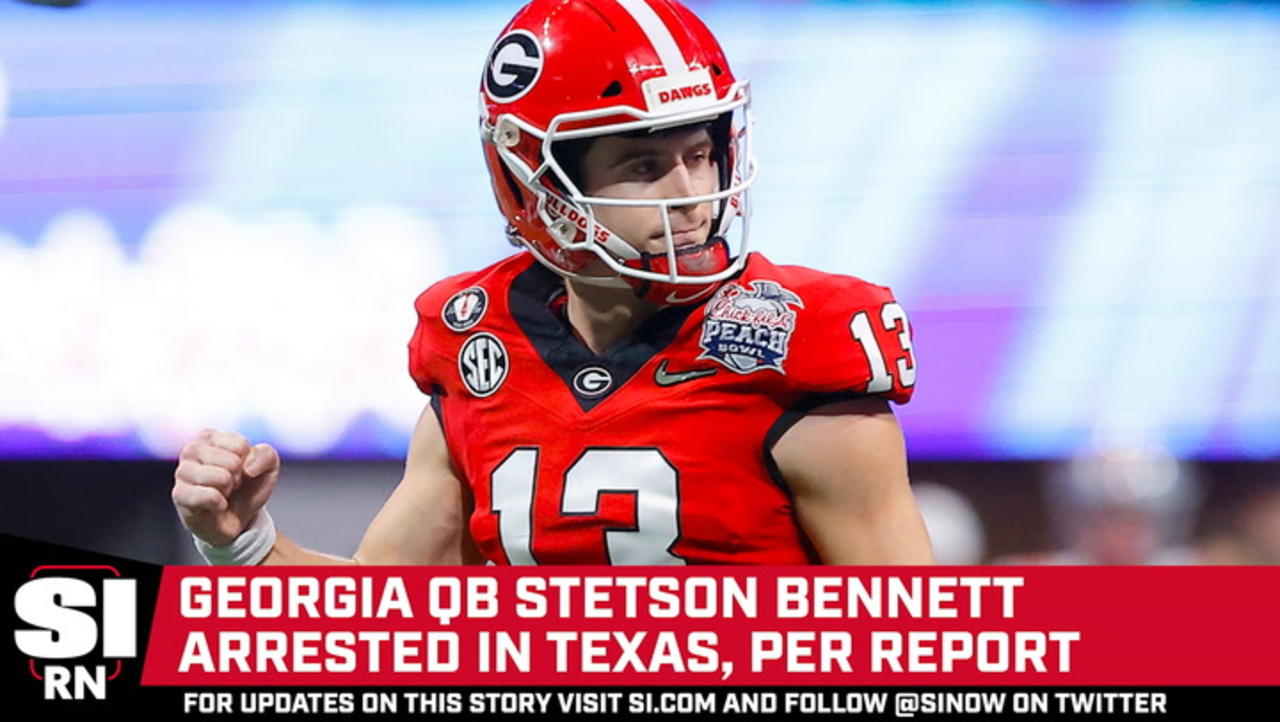 Georgia QB Stetson Bennett Arrested in Texas