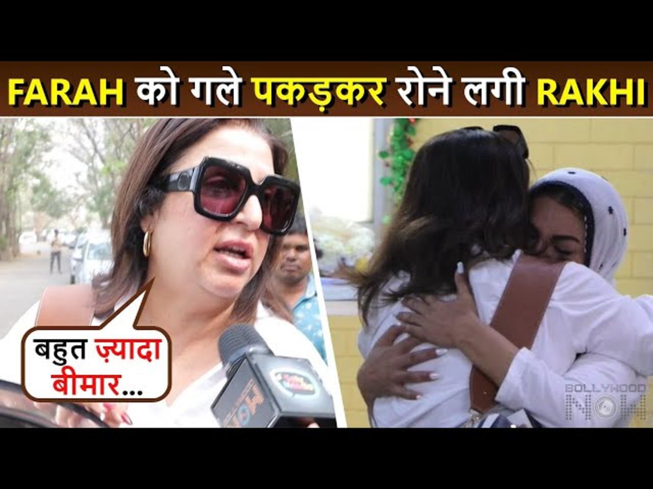 Farah Khan Hugs Rakhi Sawant. Says ' Uski Maa Sab Kuch....' Exclusive