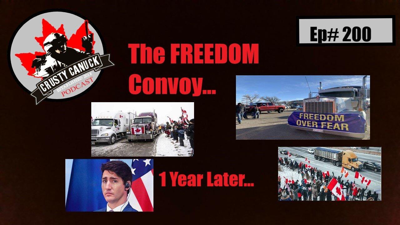 Ep# 200 The Convoy...1 year later...