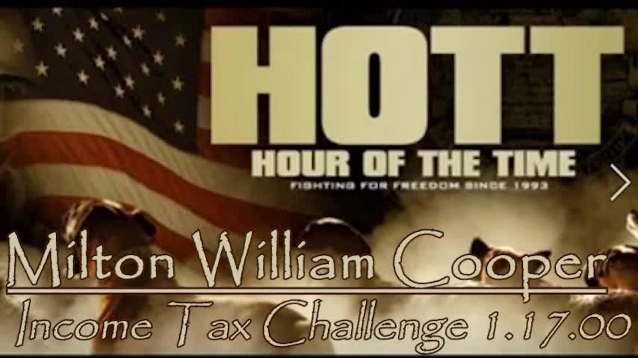 William Cooper - HOTT - Income Tax Challenge - 1.17.00