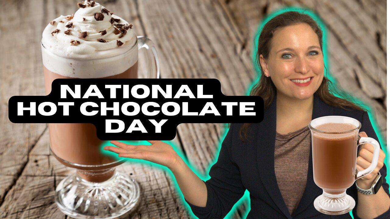 National Hot Chocolate Day | The Holidays Podcast (Ep. 31)
