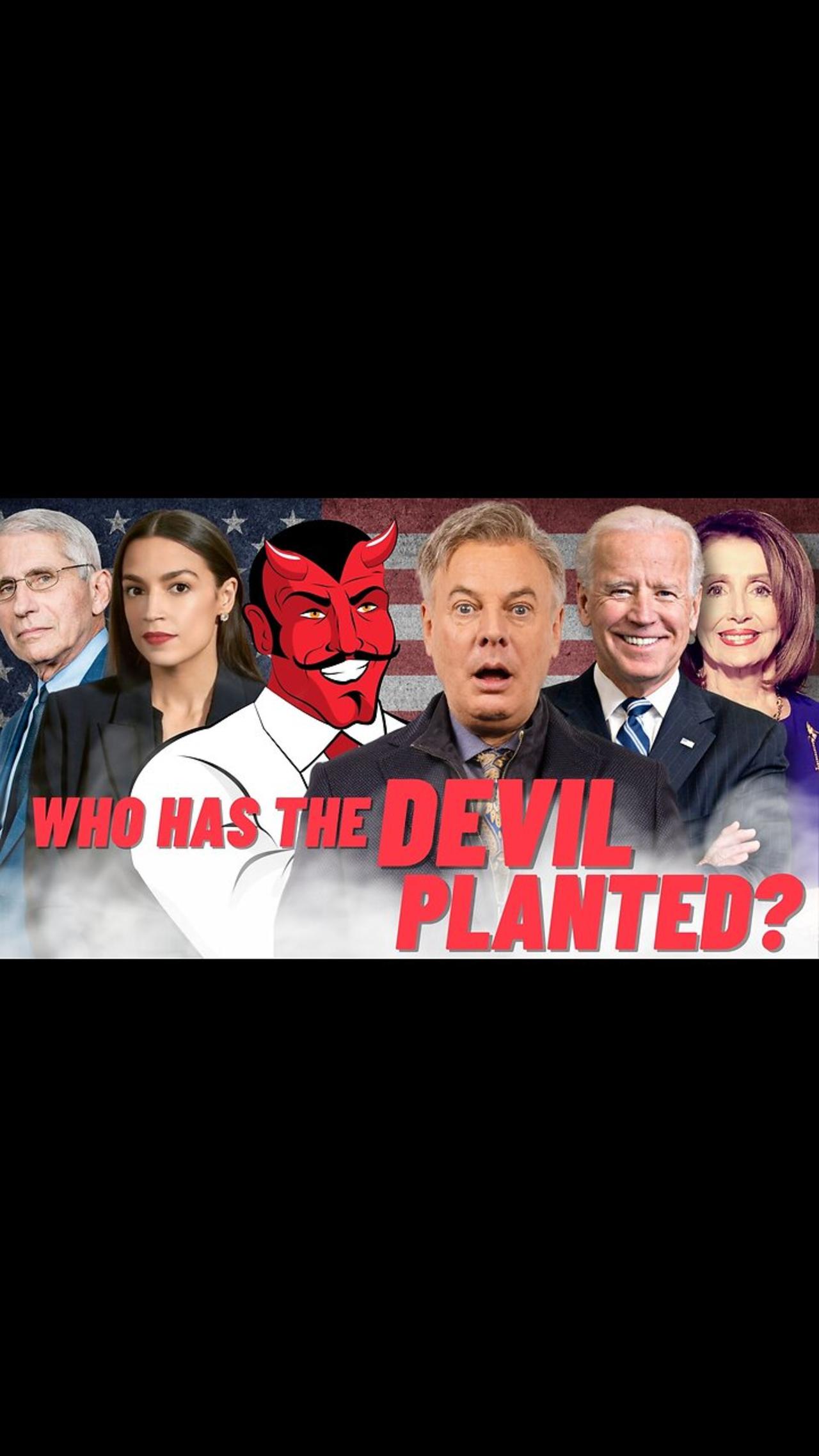 Who has Satan planted in positions of power?