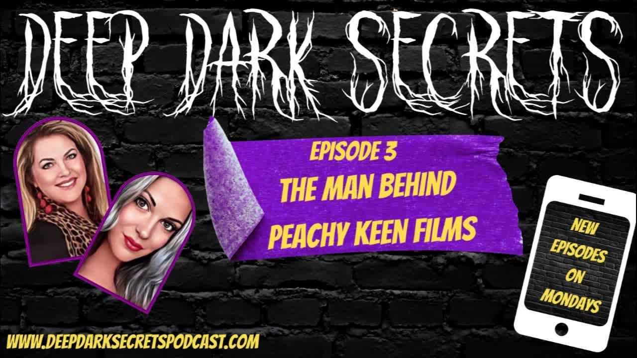 Episode 3: The Man Behind Peachy Keen Films