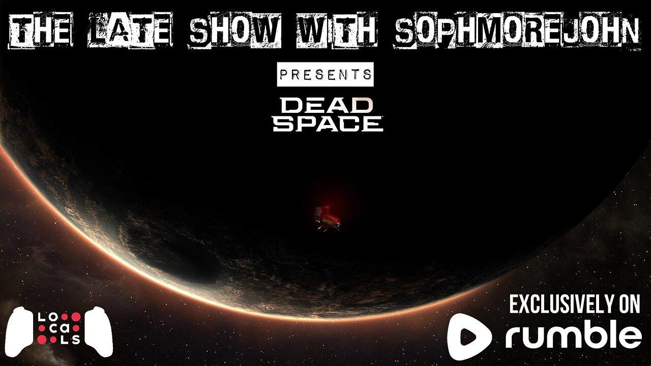 Superman | Episode 1 | Dead Space (PS5) - The Late Show With sophmorejohn