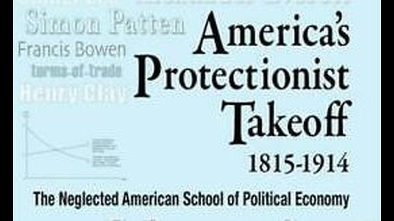 America's Protectionist Takeoff Part 01 - Wendell's Cozy.tv Book Club