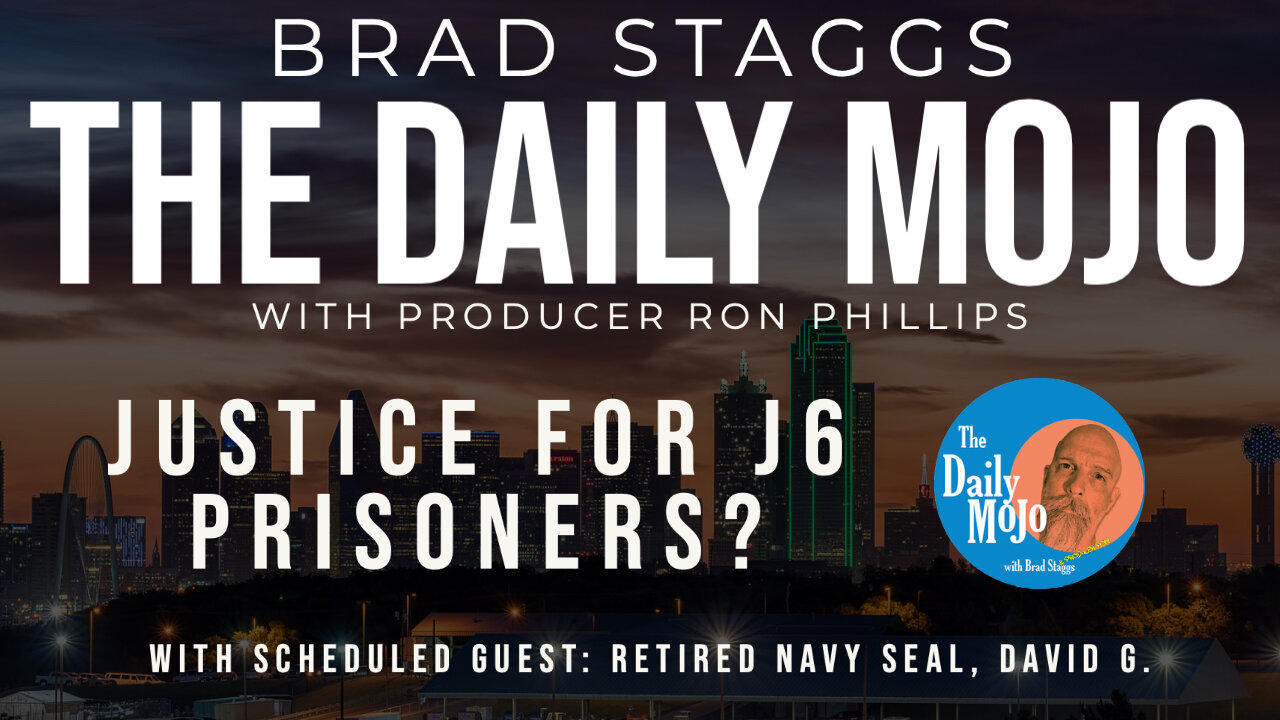 LIVE: Justice For J6 Prisoners? - The Daily Mojo