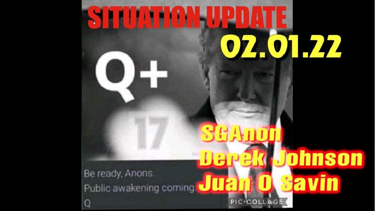 Juan O Savin > SGAnon ~ Situation Update 02/01/23 ~ Trump Return - Q+ White Hats Intel