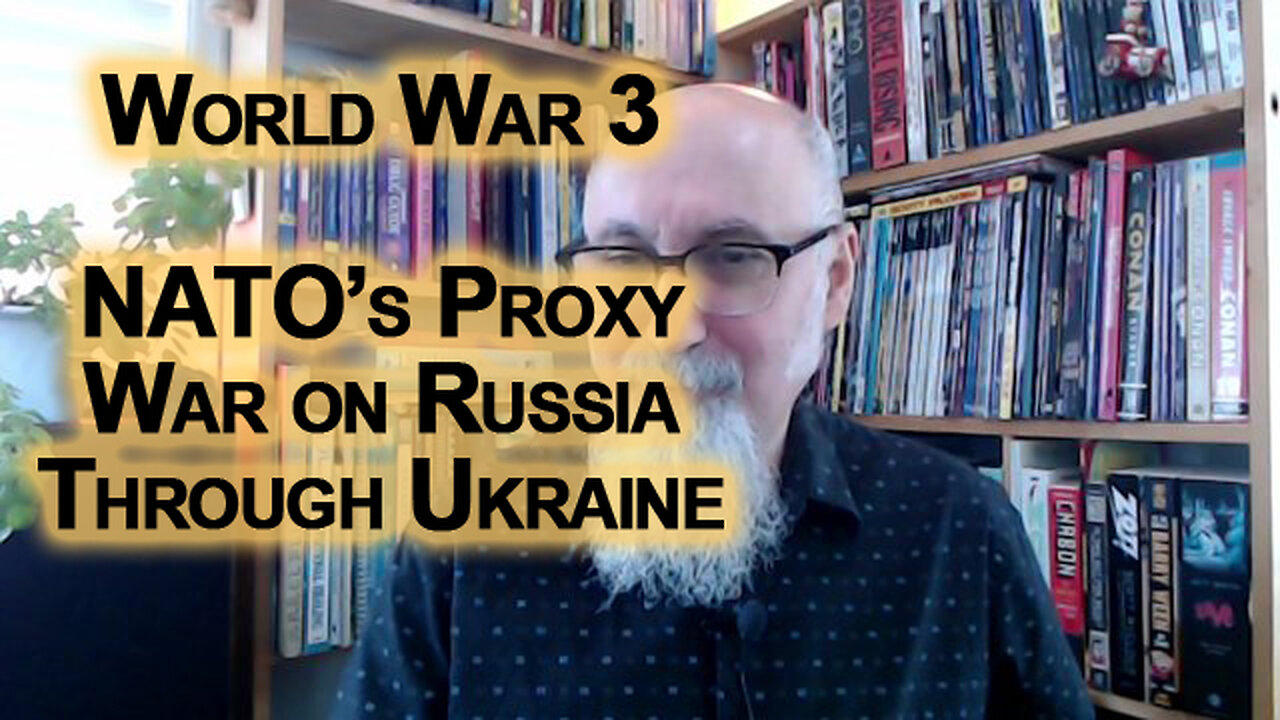 World War 3, Instigated by NATO’s Proxy War on Russia Through Ukraine, Hold On Tight: Some History