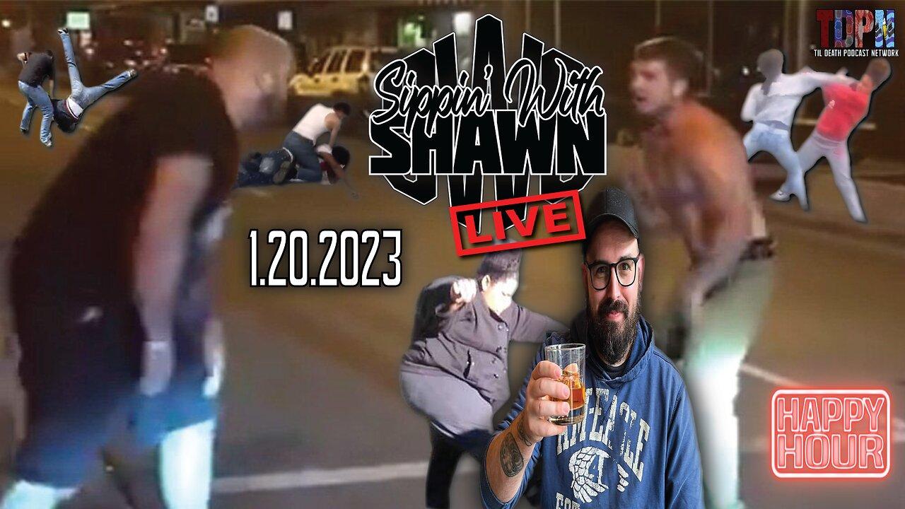 Friday Night Fights | Sippin’ With Shawn | 1.20.23