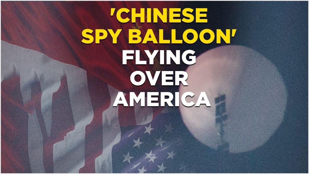 It’s a bird, it’s a plane, it’s a Chinese spy balloon!